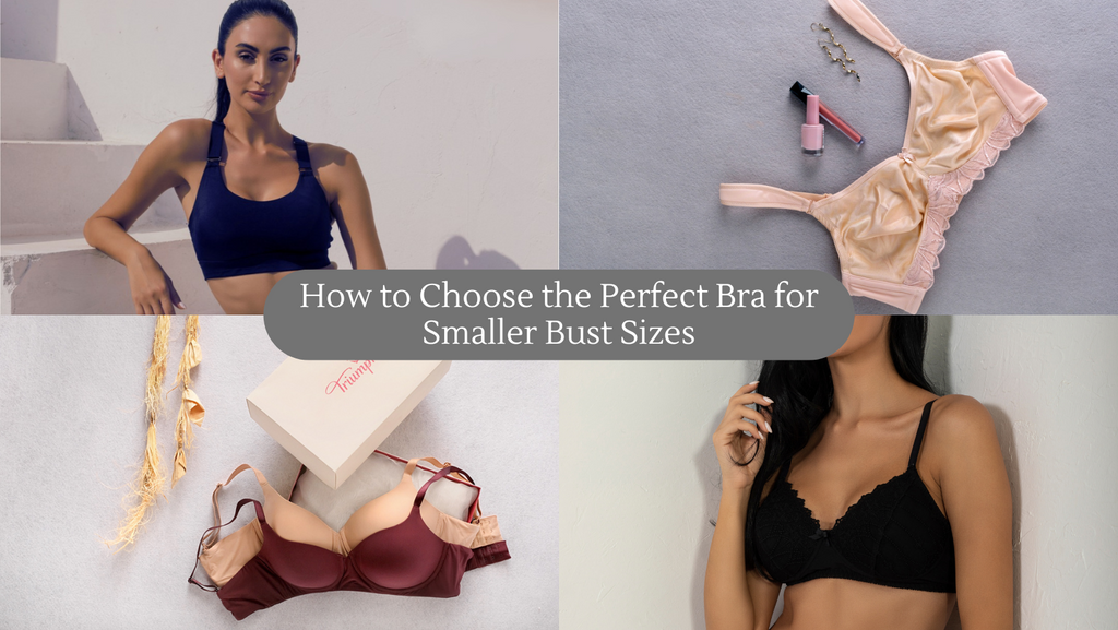 How to Choose the Perfect Bra for Smaller Bust Sizes