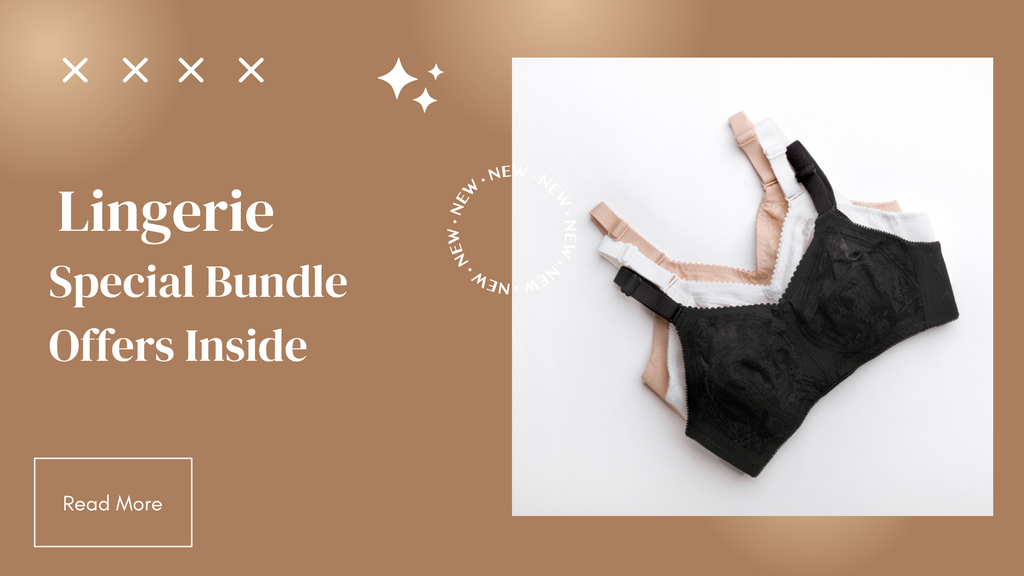 Maximizing Value: How Lingerie Bundles Can Elevate Your Wardrobe