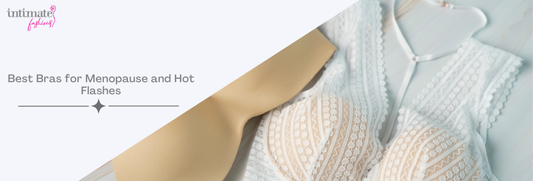 Best Bras for Menopause and Hot Flashes: Cool, Comfy Picks