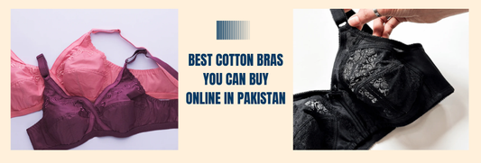 Best Cotton Bras to Buy Online in Pakistan
