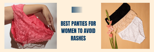 best panties to avoid rashes