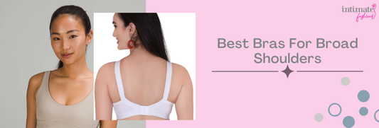 Best Bras for Broad Shoulders