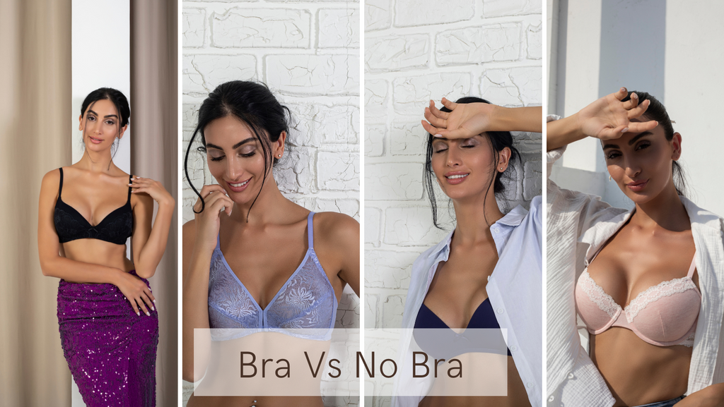 BRA VS NO BRA: SHOULD YOU GO BRALESS?