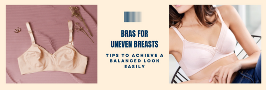 Bras for Uneven Breasts