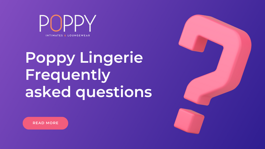 FAQs about Lingerie: Answering Common Questions-Poppy