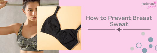 How to Prevent Breast Sweat: Practical Tips for Comfort and Confidence