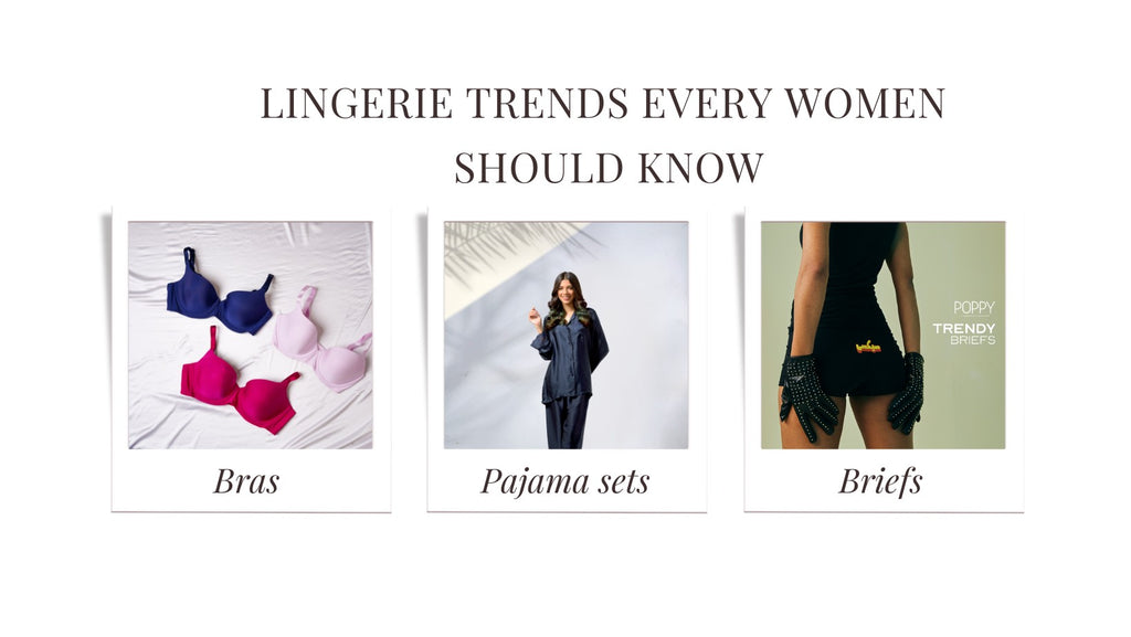 Lingerie Trends Every Woman Should Know About