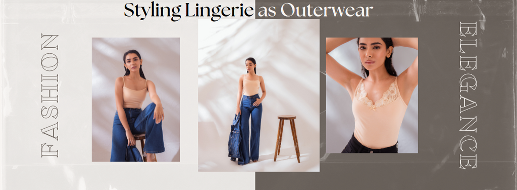 Styling Lingerie as Outerwear: A Bold and Beautiful Trend