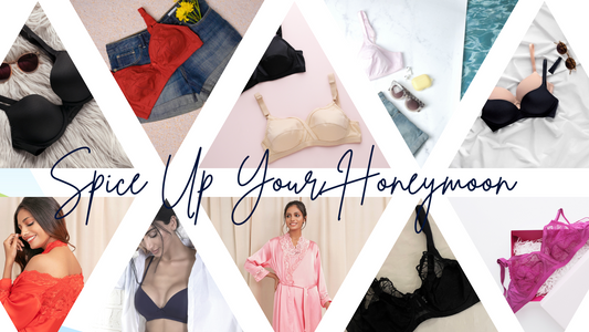 Bridal Lingerie To spice up your honeymoon