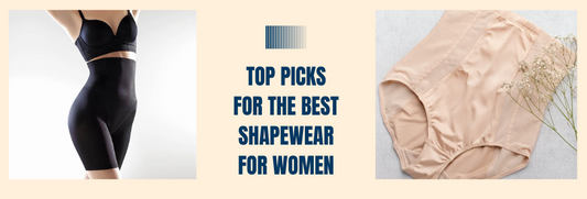 Top Picks for the Best Shapewear for Women