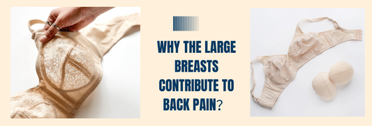 Why Large Breasts Contribute to Back Pain