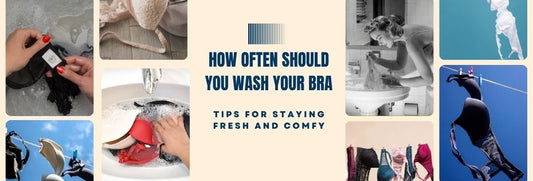How Often Should You Wash Your Bra Tips for Staying Fresh and Comfy